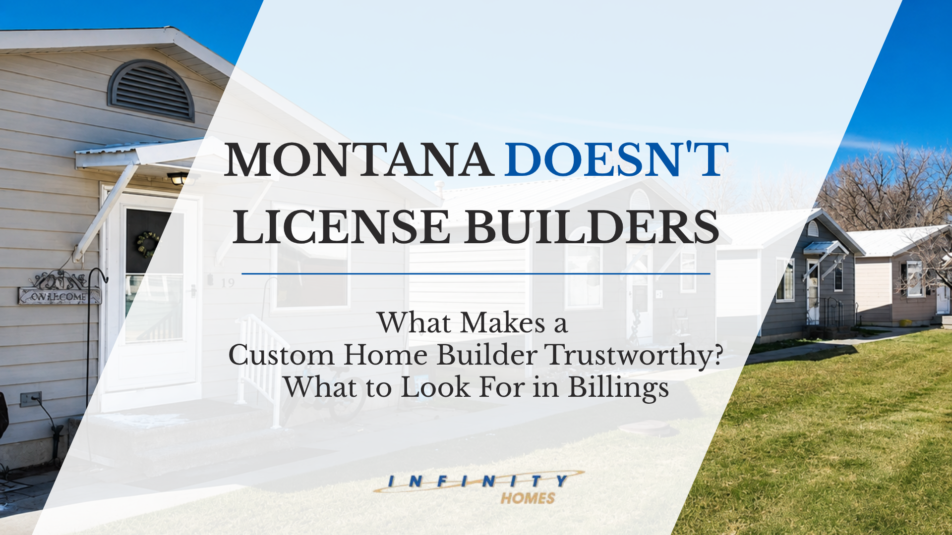 What Makes a Custom Home Builder Trustworthy? What to Look For in Billings